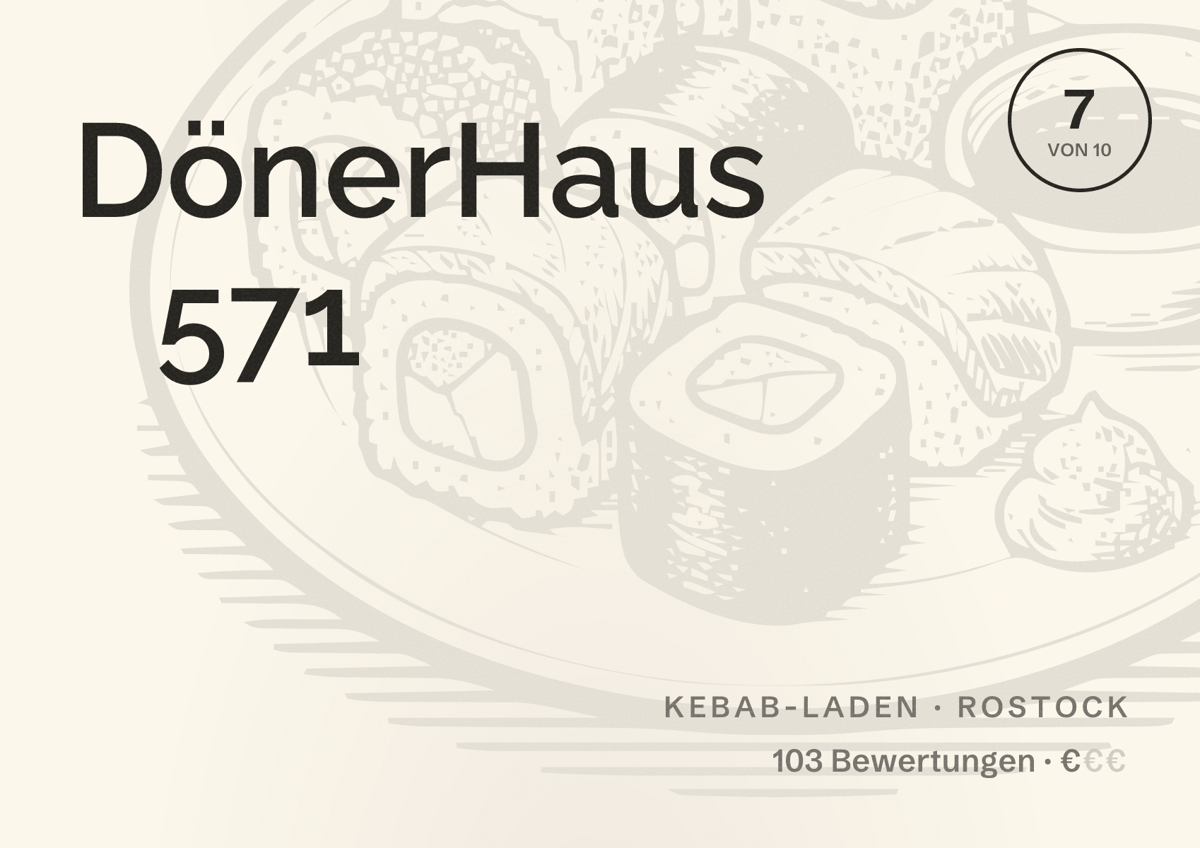 Illustriertes Poster von DönerHaus 571, Kebab-Laden in Rostock: Bewertung 7 von 10 aus 103 Bewertungen, Preisniveau €