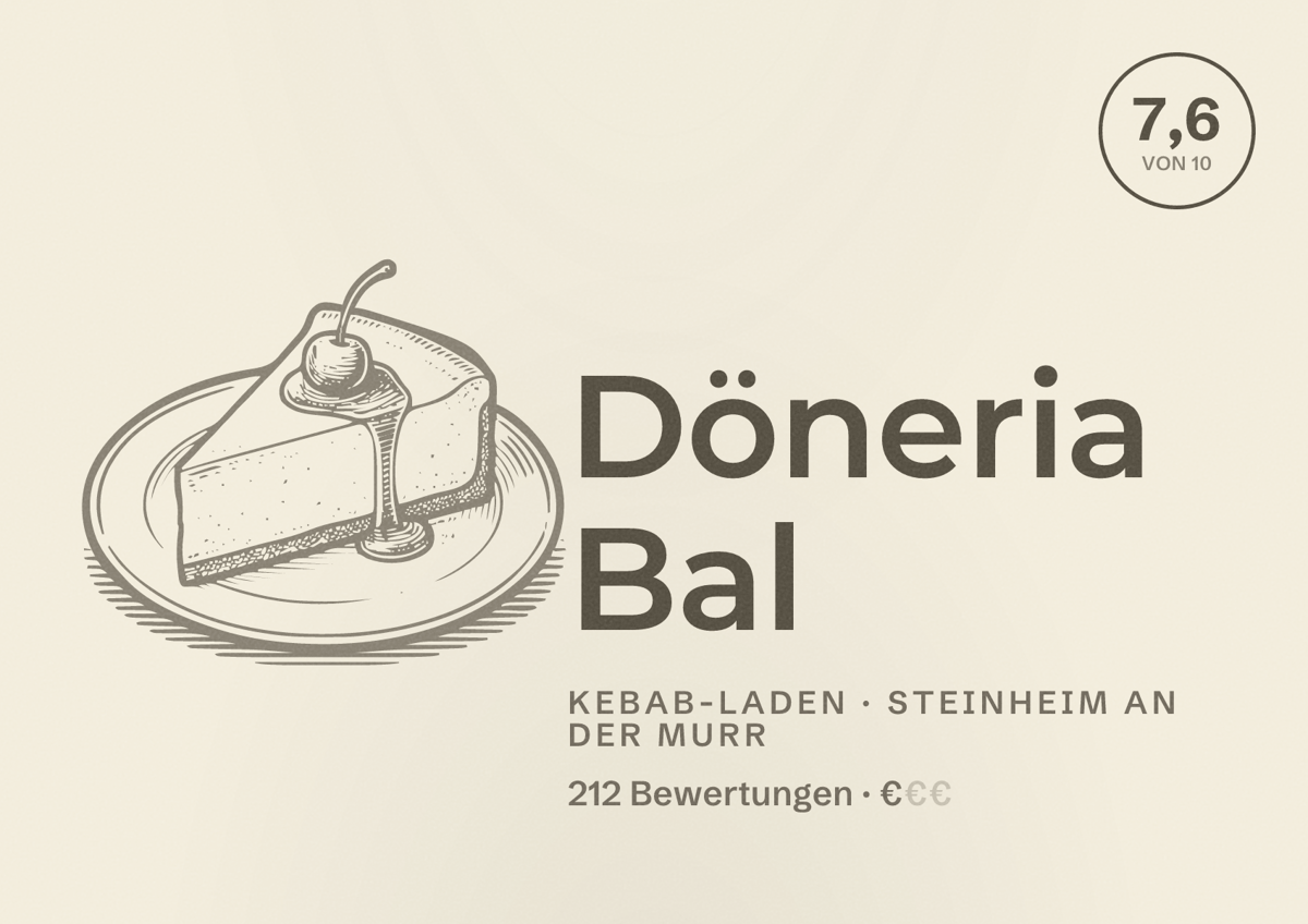 Illustriertes Poster von Döneria Bal, Kebab-Laden in Steinheim an der Murr: Bewertung 7,6 von 10 aus 212 Bewertungen, Preisniveau €