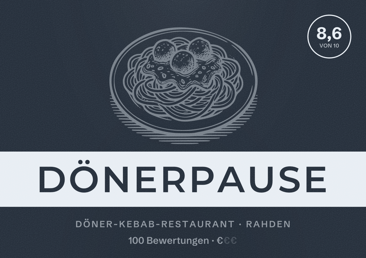 Illustriertes Poster von Dönerpause, Döner-Kebab-Restaurant in Rahden: Bewertung 8,6 von 10 aus 100 Bewertungen, Preisniveau €