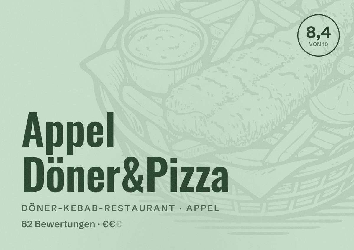Illustriertes Poster von Appel Döner&Pizza, Döner-Kebab-Restaurant in Appel: Bewertung 8,4 von 10 aus 62 Bewertungen, Preisniveau €€