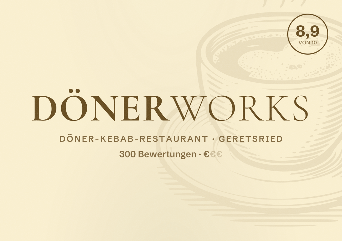 Illustriertes Poster von Dönerworks, Döner-Kebab-Restaurant in Geretsried: Bewertung 8,9 von 10 aus 300 Bewertungen, Preisniveau €