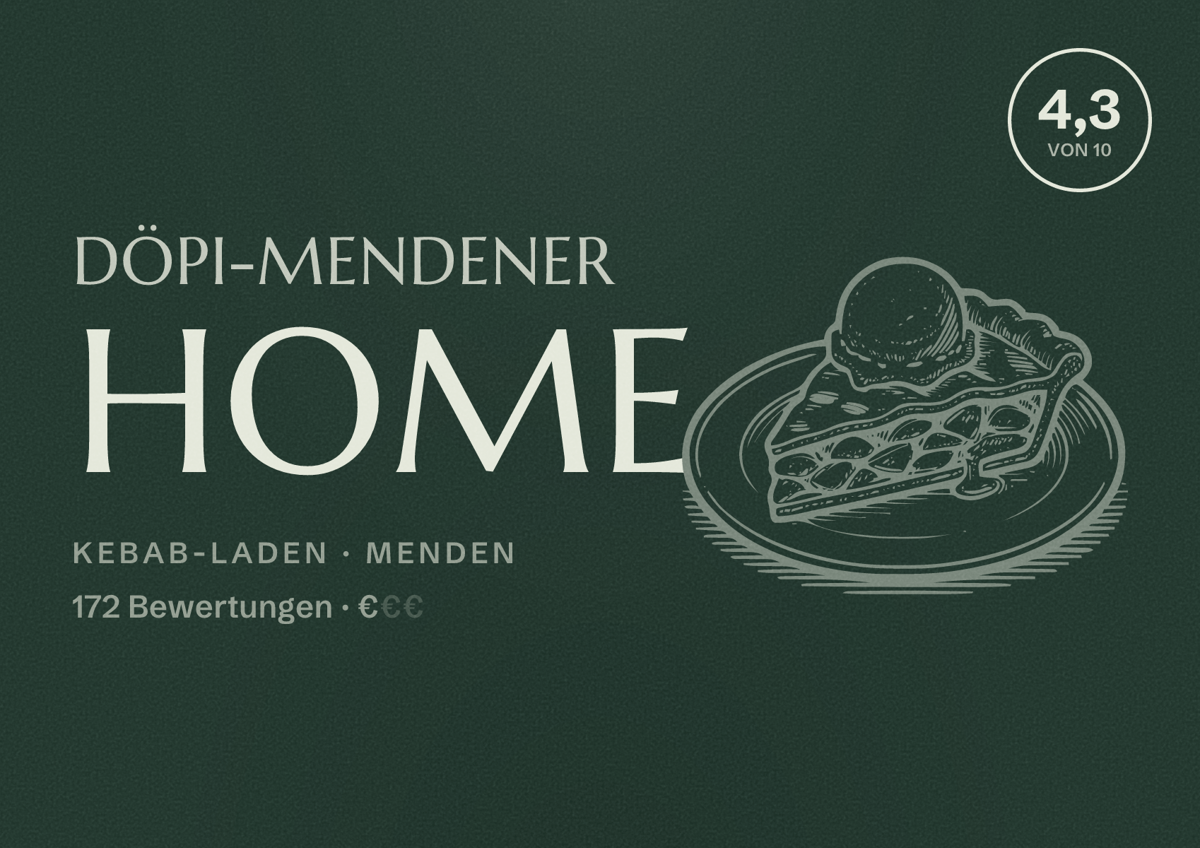 Illustriertes Poster von Döpi-Mendener Home, Kebab-Laden in Menden: Bewertung 4,3 von 10 aus 172 Bewertungen, Preisniveau €