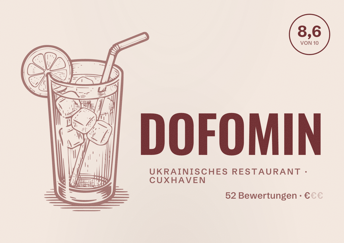 Illustriertes Poster von DOFOMIN, Ukrainisches Restaurant in Cuxhaven: Bewertung 8,6 von 10 aus 52 Bewertungen, Preisniveau €