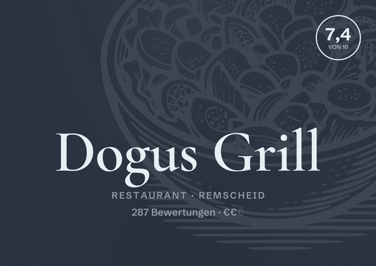 Illustriertes Poster von Dogus Grill, Restaurant in Remscheid: Bewertung 7,4 von 10 aus 287 Bewertungen, Preisniveau €€