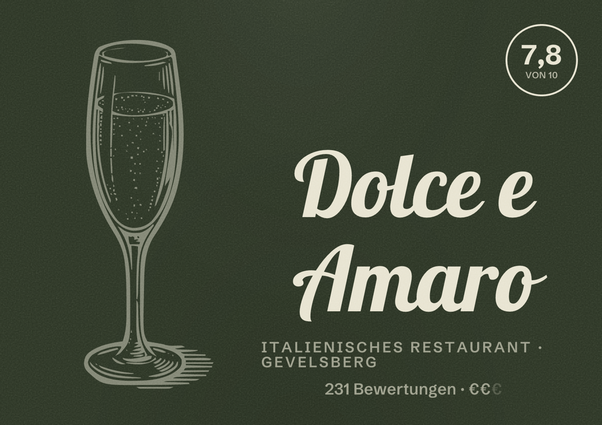 Illustriertes Poster von Dolce e Amaro, Italienisches Restaurant in Gevelsberg: Bewertung 7,8 von 10 aus 231 Bewertungen, Preisniveau €€