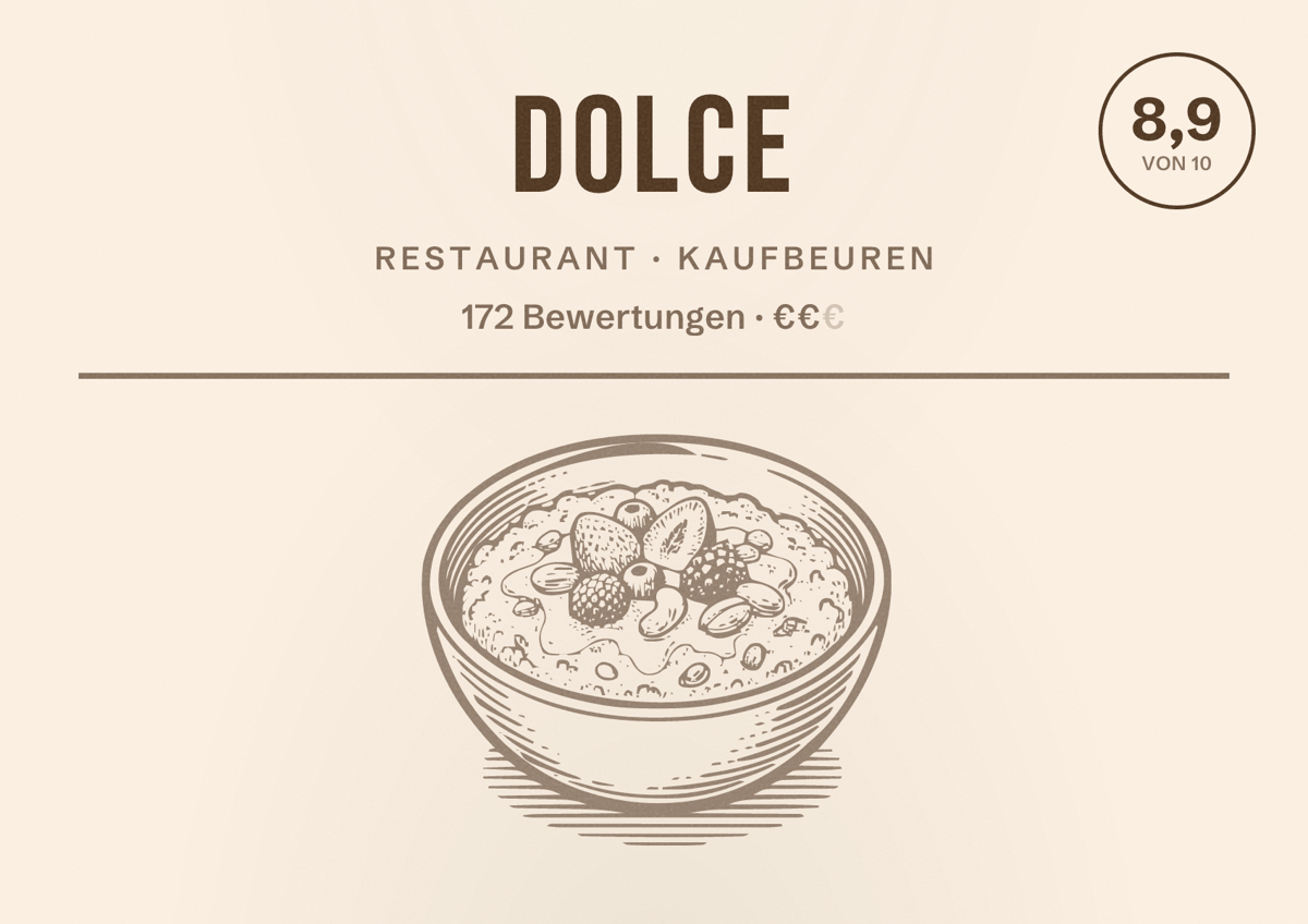 Illustriertes Poster von DOLCE, Restaurant in Kaufbeuren: Bewertung 8,9 von 10 aus 172 Bewertungen, Preisniveau €€