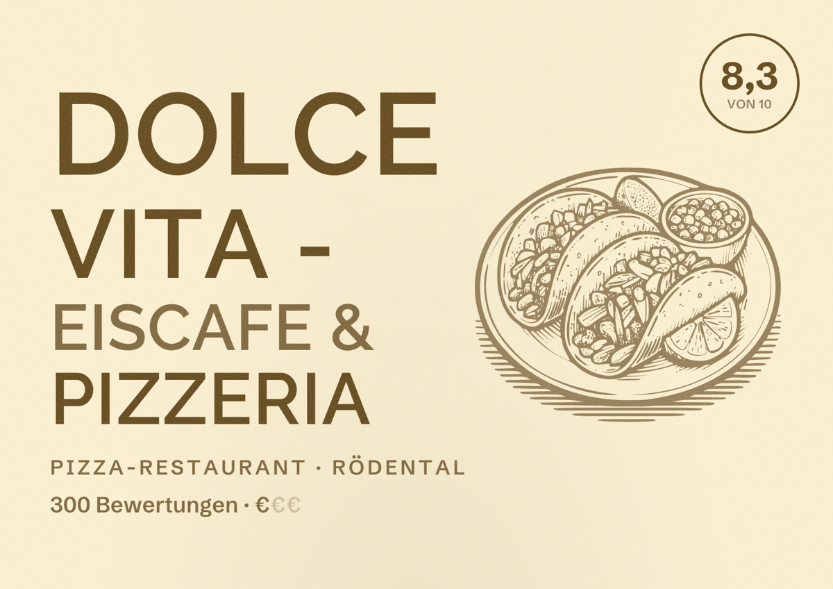Illustriertes Poster von Dolce Vita - Eiscafe & Pizzeria, Pizza-Restaurant in Rödental: Bewertung 8,3 von 10 aus 300 Bewertungen, Preisniveau €