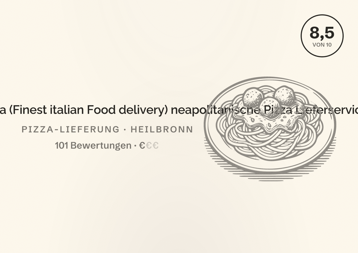 Illustriertes Poster von Dolce Vita - Gourmet Pizza (Finest italian Food delivery) neapolitanische Pizza Lieferservice, Pizza-Lieferung in Heilbronn: Bewertung 8,5 von 10 aus 101 Bewertungen, Preisniveau €