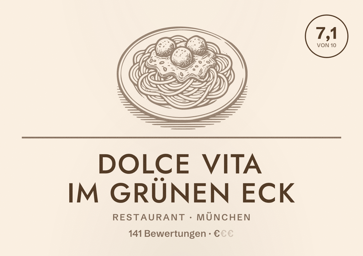Illustriertes Poster von Dolce Vita im Grünen Eck, Restaurant in München: Bewertung 7,1 von 10 aus 141 Bewertungen, Preisniveau €