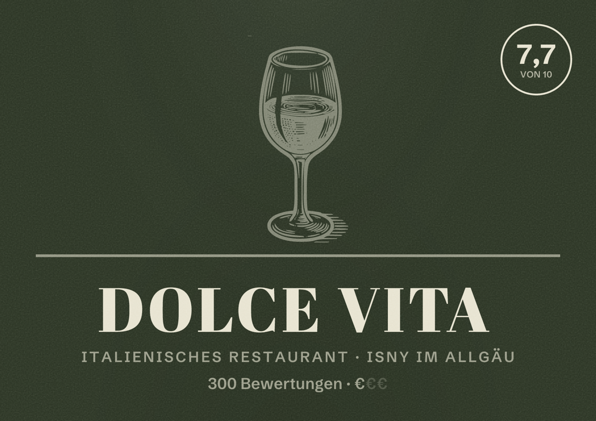 Illustriertes Poster von Dolce Vita, Italienisches Restaurant in Isny im Allgäu: Bewertung 7,7 von 10 aus 300 Bewertungen, Preisniveau €