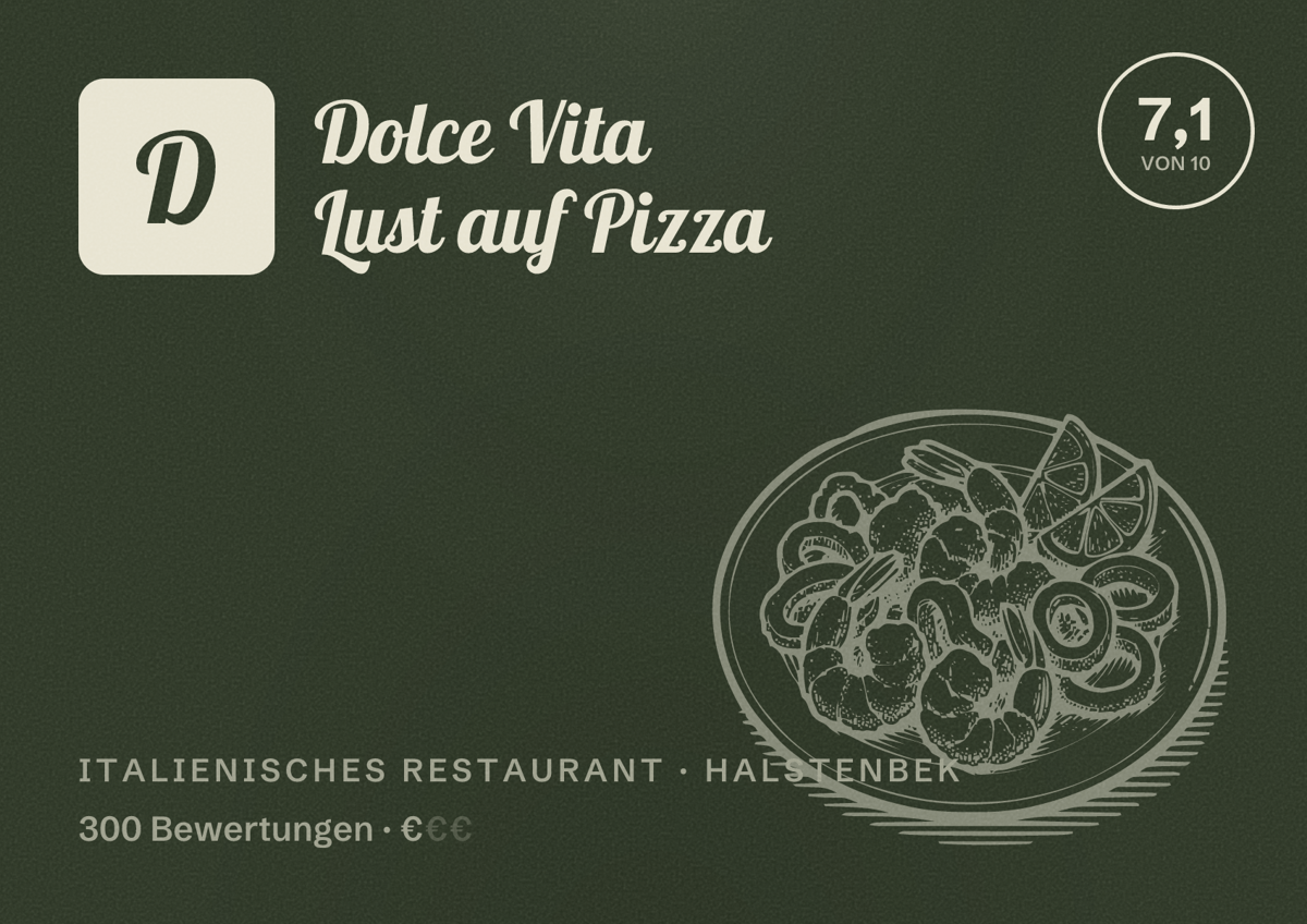 Illustriertes Poster von Dolce Vita Lust auf Pizza, Italienisches Restaurant in Halstenbek: Bewertung 7,1 von 10 aus 300 Bewertungen, Preisniveau €