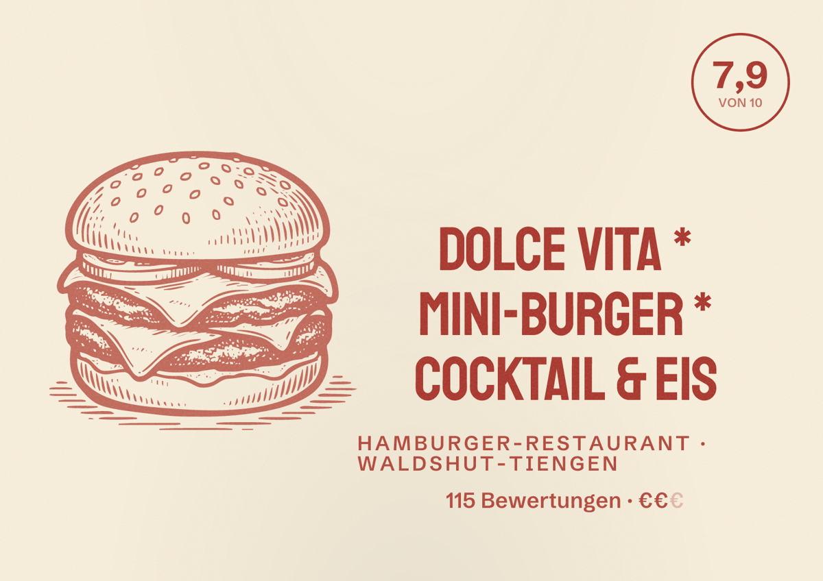 Illustriertes Poster von Dolce Vita * Mini-Burger * Cocktail & Eis, Hamburger-Restaurant in Waldshut-Tiengen: Bewertung 7,9 von 10 aus 115 Bewertungen, Preisniveau €€
