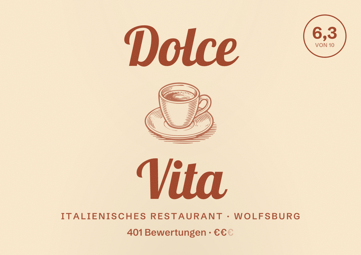 Illustriertes Poster von Dolce Vita, Italienisches Restaurant in Wolfsburg: Bewertung 6,3 von 10 aus 401 Bewertungen, Preisniveau €€
