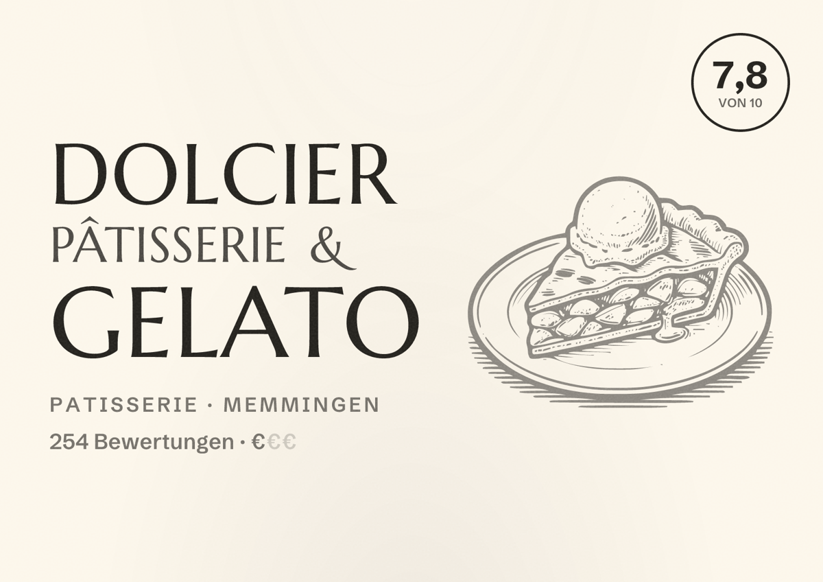 Illustriertes Poster von Dolcier Pâtisserie & Gelato, Patisserie in Memmingen: Bewertung 7,8 von 10 aus 254 Bewertungen, Preisniveau €