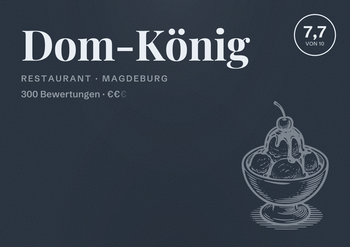 Illustriertes Poster von Dom-König, Restaurant in Magdeburg: Bewertung 7,7 von 10 aus 300 Bewertungen, Preisniveau €€