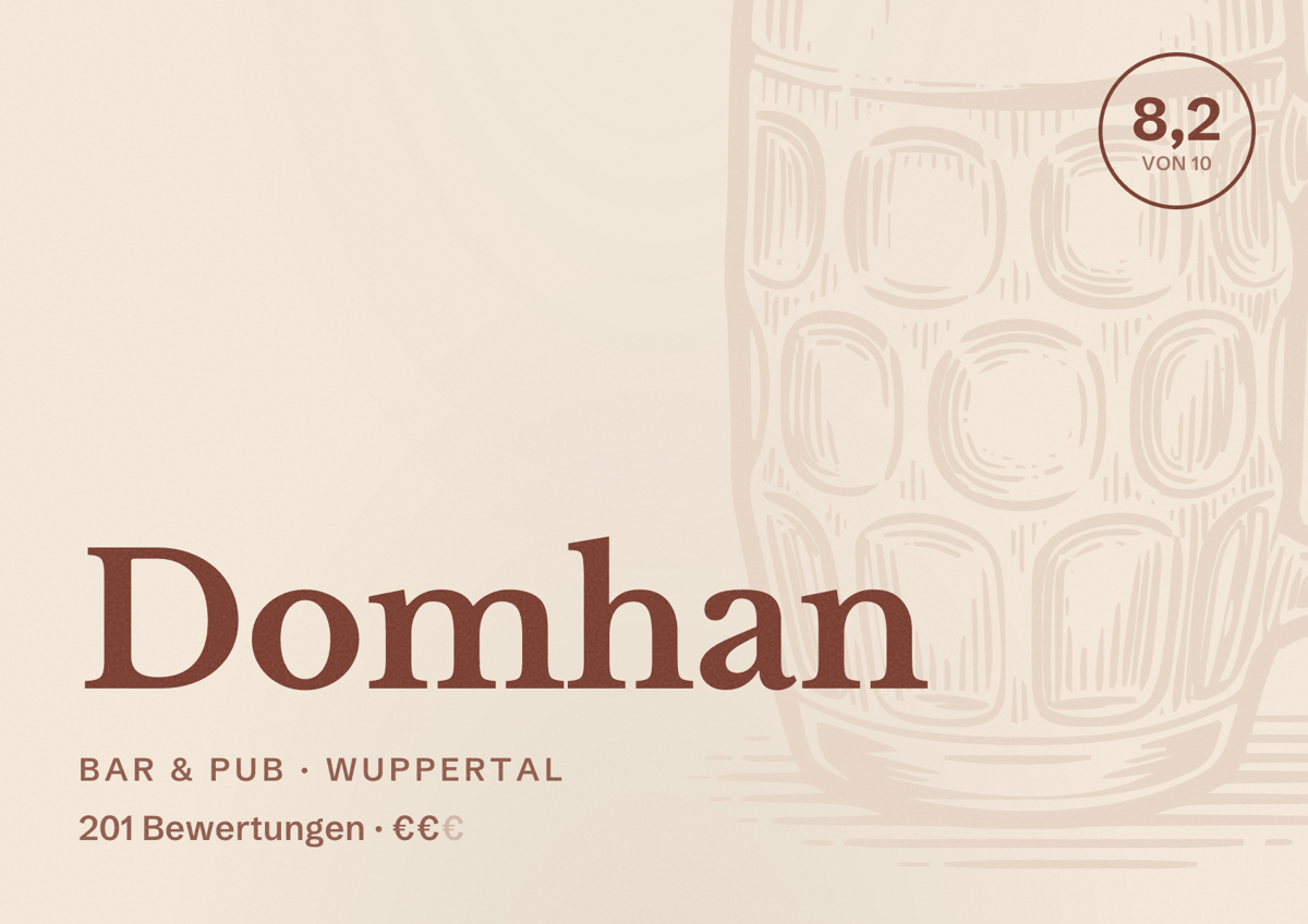 Illustriertes Poster von Domhan, Bar & Pub in Wuppertal: Bewertung 8,2 von 10 aus 201 Bewertungen, Preisniveau €€