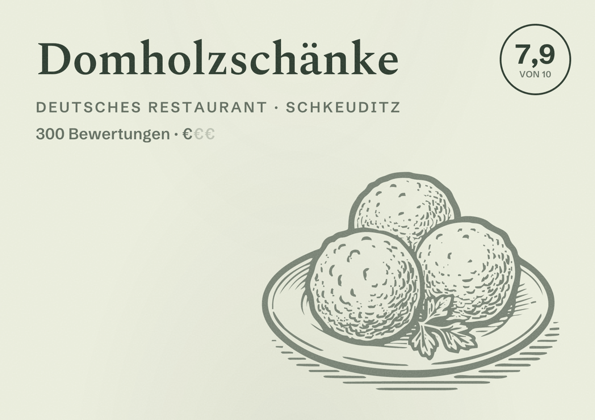 Illustriertes Poster von Domholzschänke, Deutsches Restaurant in Schkeuditz: Bewertung 7,9 von 10 aus 300 Bewertungen, Preisniveau €