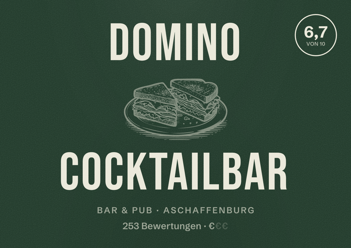 Illustriertes Poster von Domino Cocktailbar, Bar & Pub in Aschaffenburg: Bewertung 6,7 von 10 aus 253 Bewertungen, Preisniveau €