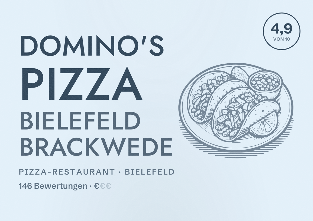 Illustriertes Poster von Domino's Pizza Bielefeld Brackwede, Pizza-Restaurant in Bielefeld: Bewertung 4,9 von 10 aus 146 Bewertungen, Preisniveau €