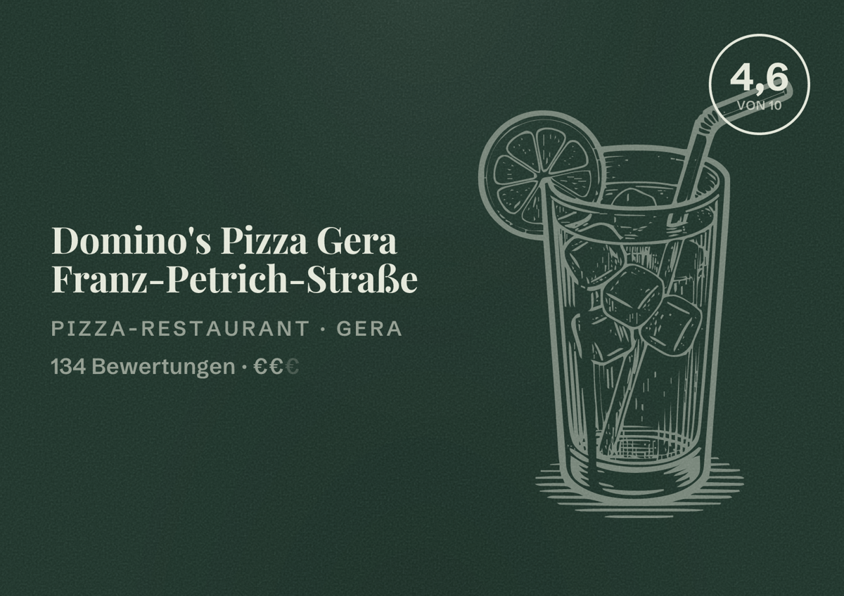 Illustriertes Poster von Domino's Pizza Gera Franz-Petrich-Straße, Pizza-Restaurant in Gera: Bewertung 4,6 von 10 aus 134 Bewertungen, Preisniveau €€