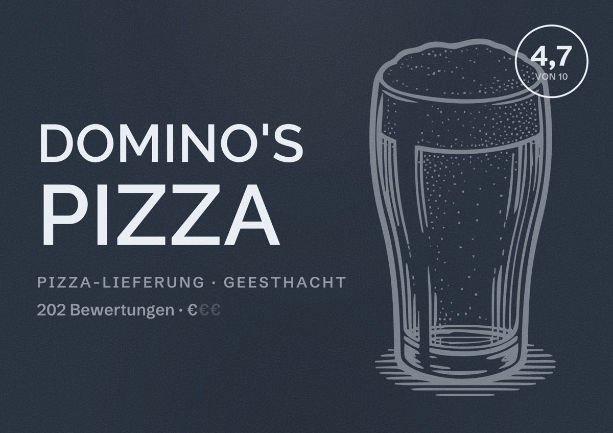 Illustriertes Poster von Domino's Pizza, Pizza-Lieferung in Geesthacht: Bewertung 4,7 von 10 aus 202 Bewertungen, Preisniveau €