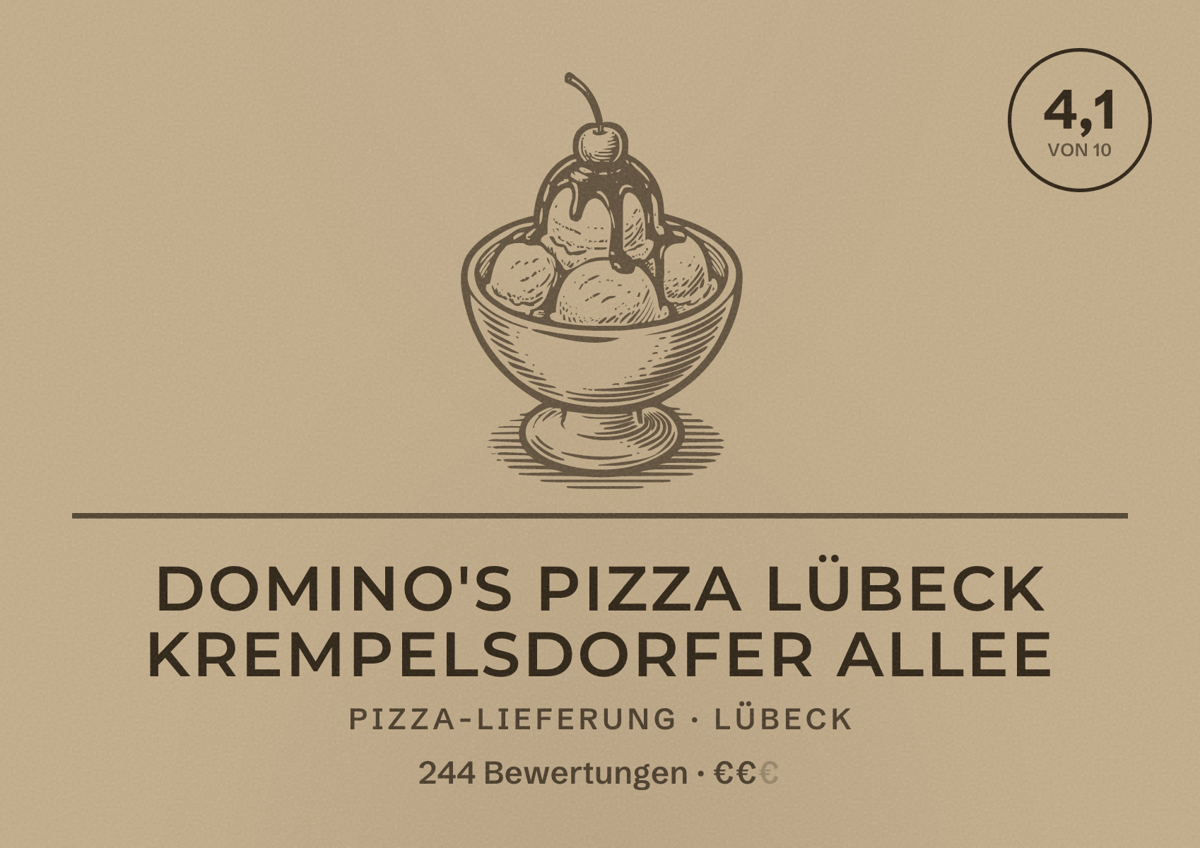 Illustriertes Poster von Domino's Pizza Lübeck Krempelsdorfer Allee, Pizza-Lieferung in Lübeck: Bewertung 4,1 von 10 aus 244 Bewertungen, Preisniveau €€