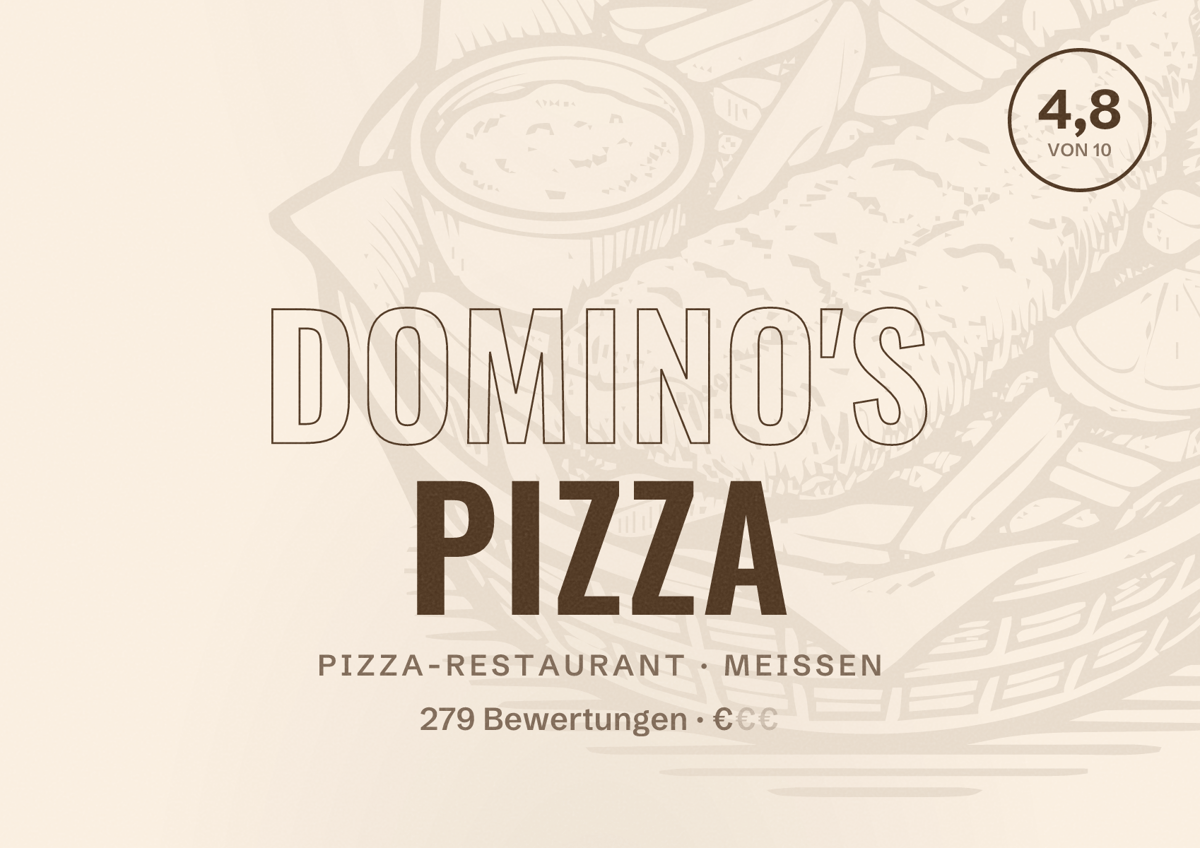 Illustriertes Poster von Domino's Pizza, Pizza-Restaurant in Meißen: Bewertung 4,8 von 10 aus 279 Bewertungen, Preisniveau €