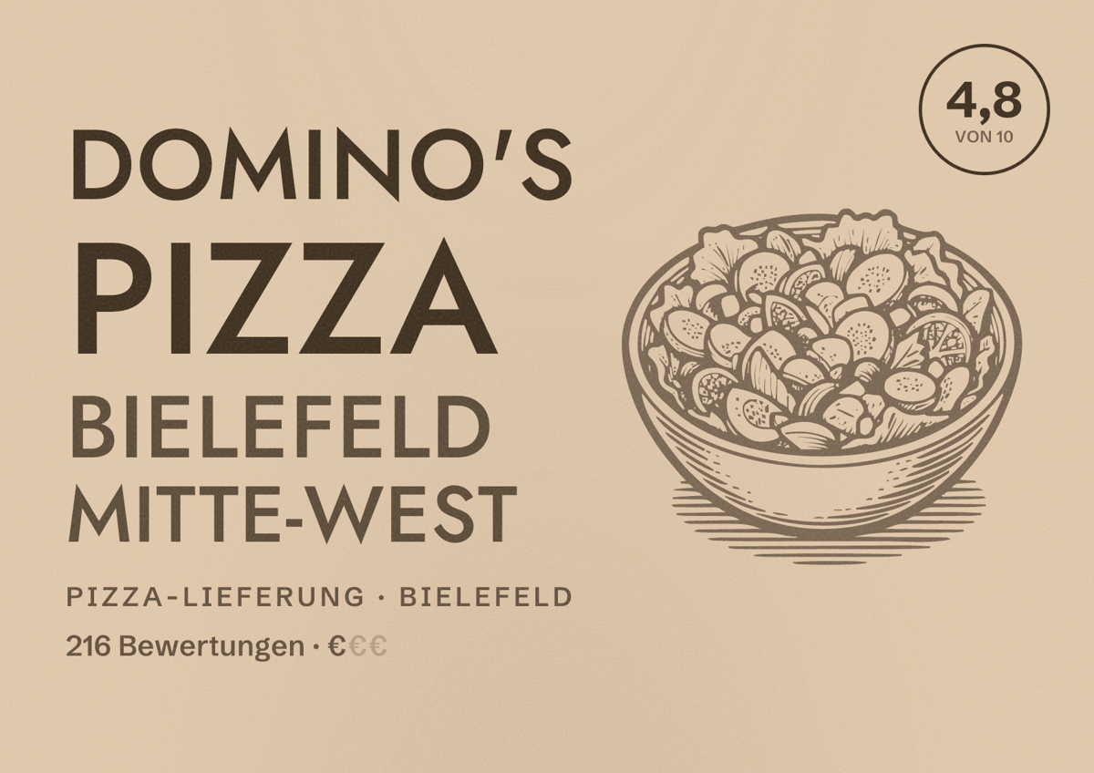 Illustriertes Poster von Domino's Pizza Bielefeld Mitte-West, Pizza-Lieferung in Bielefeld: Bewertung 4,8 von 10 aus 216 Bewertungen, Preisniveau €