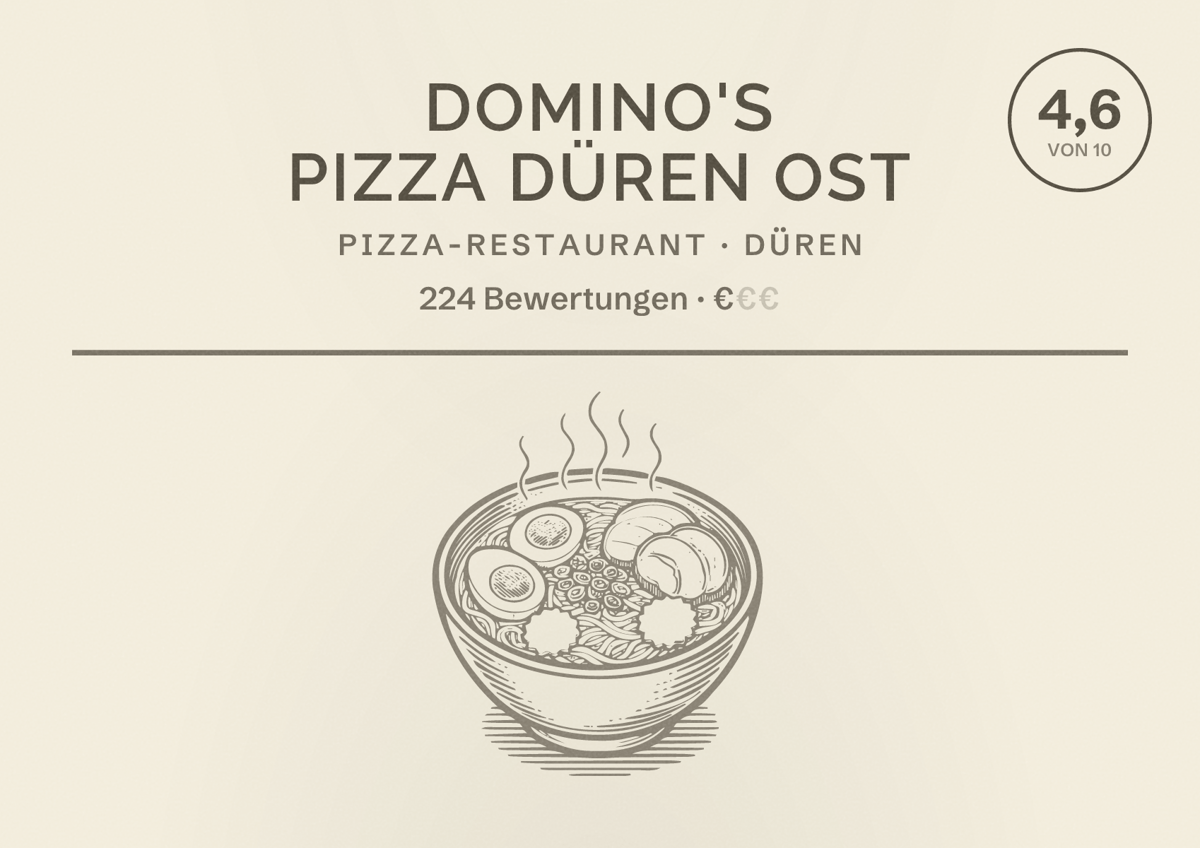 Illustriertes Poster von Domino's Pizza Düren Ost, Pizza-Restaurant in Düren: Bewertung 4,6 von 10 aus 224 Bewertungen, Preisniveau €