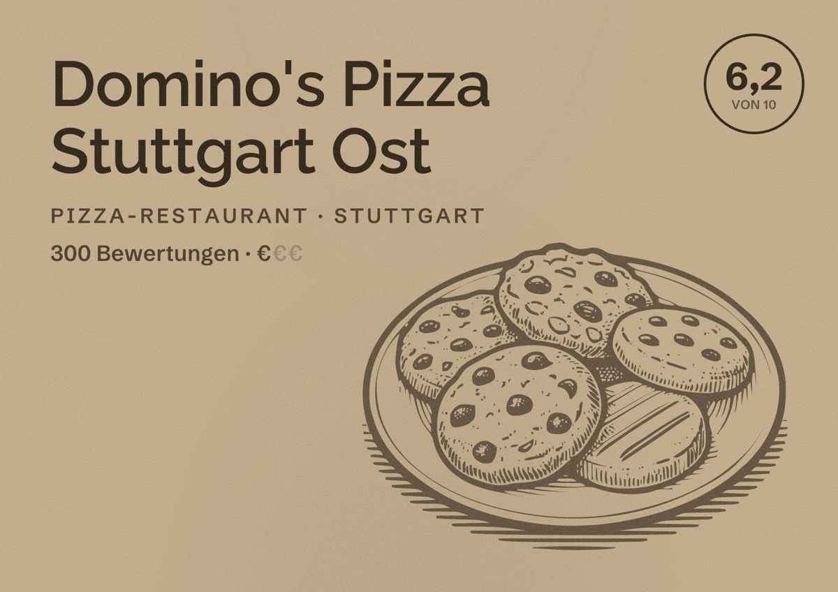 Illustriertes Poster von Domino's Pizza Stuttgart Ost, Pizza-Restaurant in Stuttgart: Bewertung 6,2 von 10 aus 300 Bewertungen, Preisniveau €