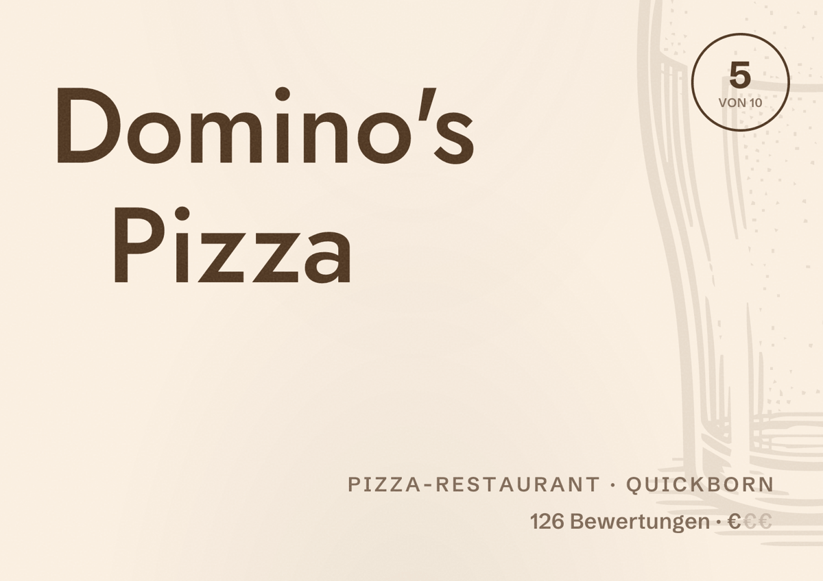 Illustriertes Poster von Domino's Pizza, Pizza-Restaurant in Quickborn: Bewertung 5 von 10 aus 126 Bewertungen, Preisniveau €