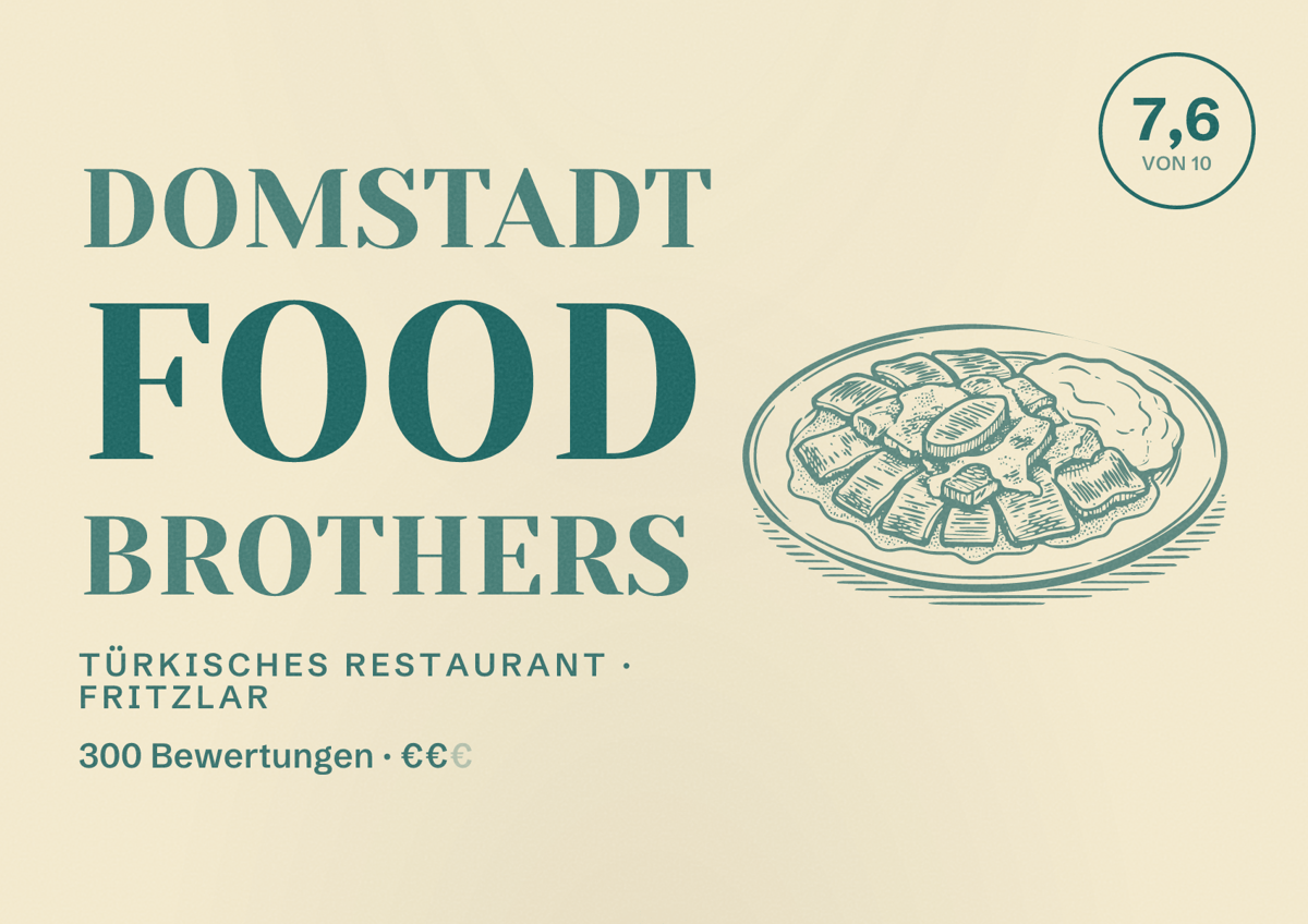 Illustriertes Poster von Domstadt Food Brothers, Türkisches Restaurant in Fritzlar: Bewertung 7,6 von 10 aus 300 Bewertungen, Preisniveau €€