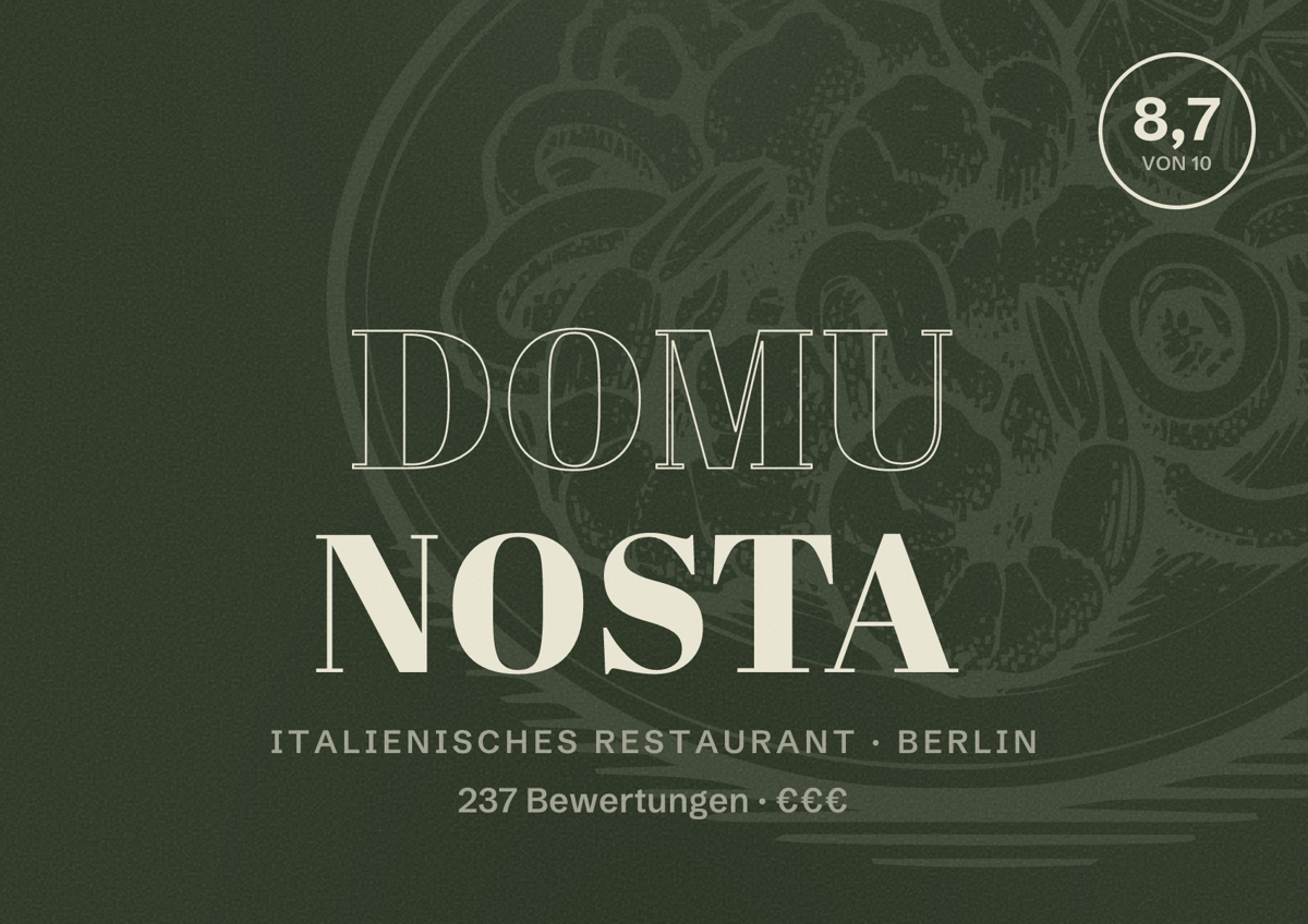 Illustriertes Poster von Domu Nosta, Italienisches Restaurant in Berlin: Bewertung 8,7 von 10 aus 237 Bewertungen, Preisniveau €€€
