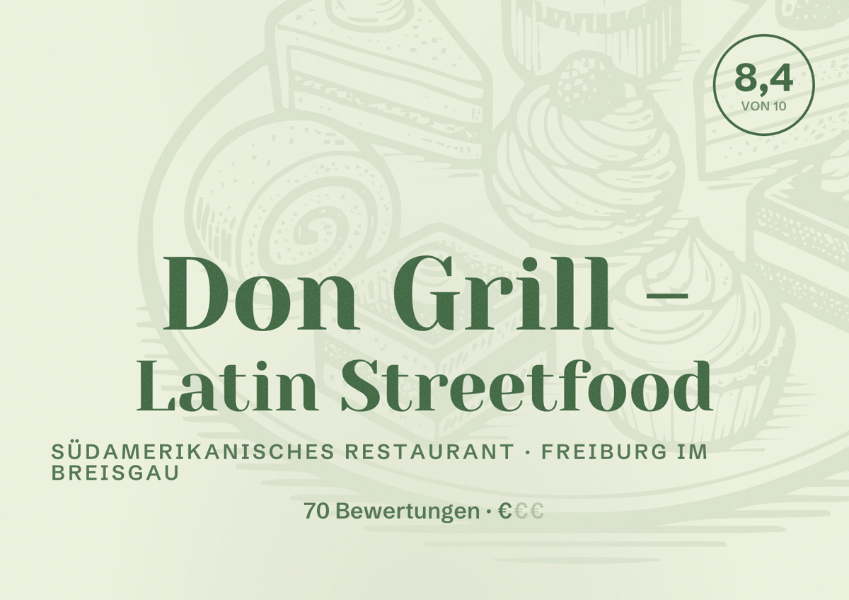 Illustriertes Poster von Don Grill - Latin Streetfood, Südamerikanisches Restaurant in Freiburg im Breisgau: Bewertung 8,4 von 10 aus 70 Bewertungen, Preisniveau €