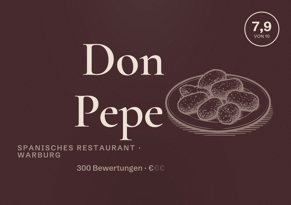 Illustriertes Poster von Don Pepe, Spanisches Restaurant in Warburg: Bewertung 7,9 von 10 aus 300 Bewertungen, Preisniveau €