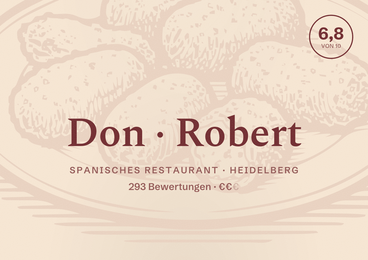 Illustriertes Poster von Don Robert, Spanisches Restaurant in Heidelberg: Bewertung 6,8 von 10 aus 293 Bewertungen, Preisniveau €€