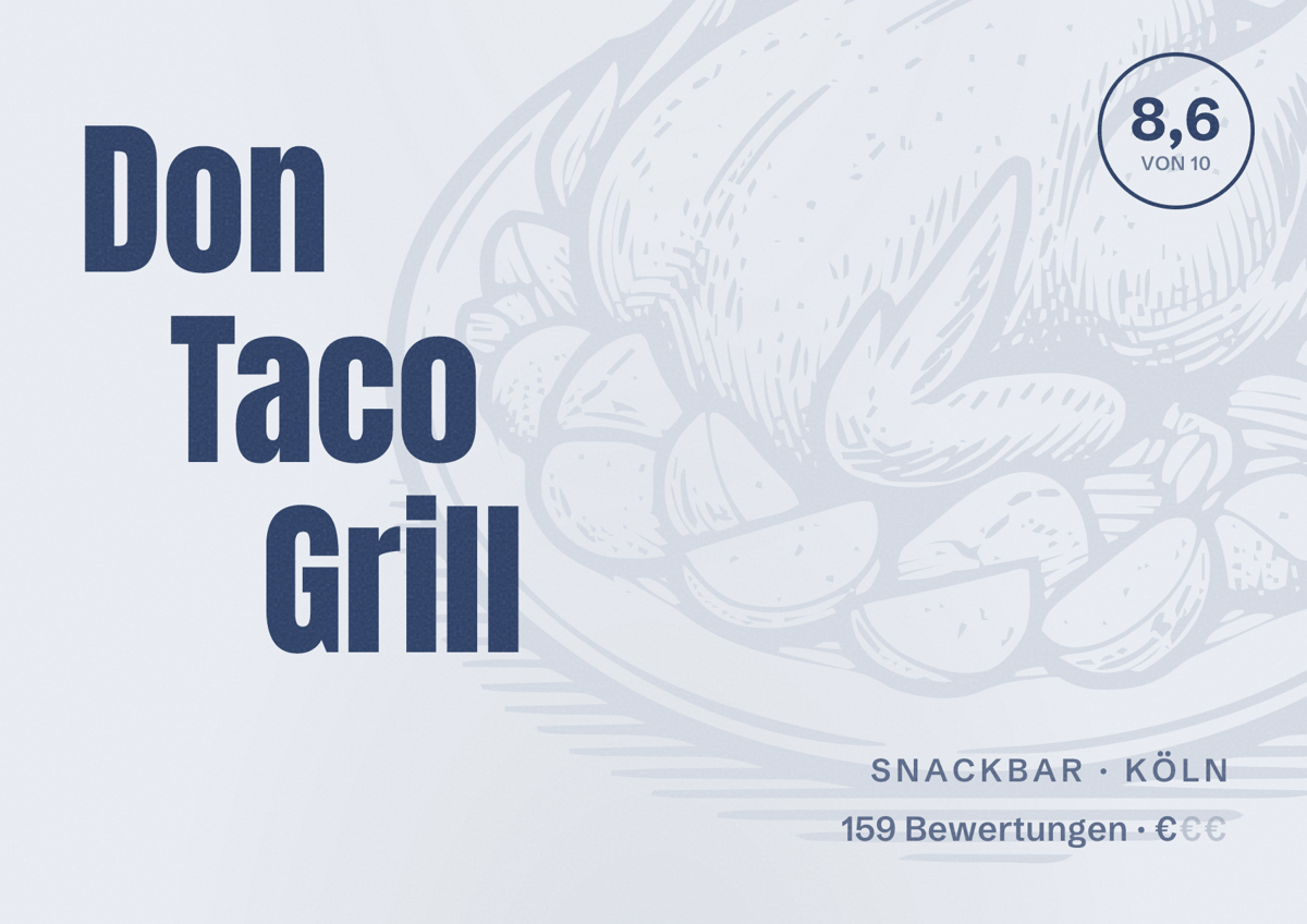 Illustriertes Poster von Don Taco Grill, Snackbar in Köln: Bewertung 8,6 von 10 aus 159 Bewertungen, Preisniveau €