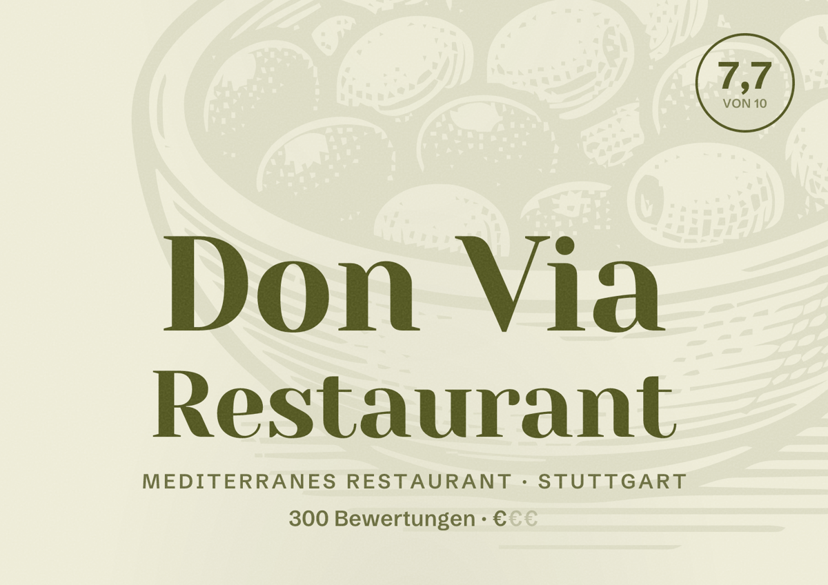 Illustriertes Poster von Don Via Restaurant, Mediterranes Restaurant in Stuttgart: Bewertung 7,7 von 10 aus 300 Bewertungen, Preisniveau €