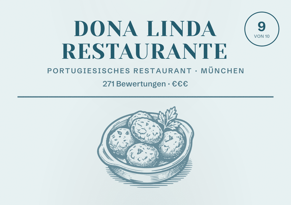 Illustriertes Poster von DONA LINDA restaurante, Portugiesisches Restaurant in München: Bewertung 9,0 von 10 aus 271 Bewertungen, Preisniveau €€€