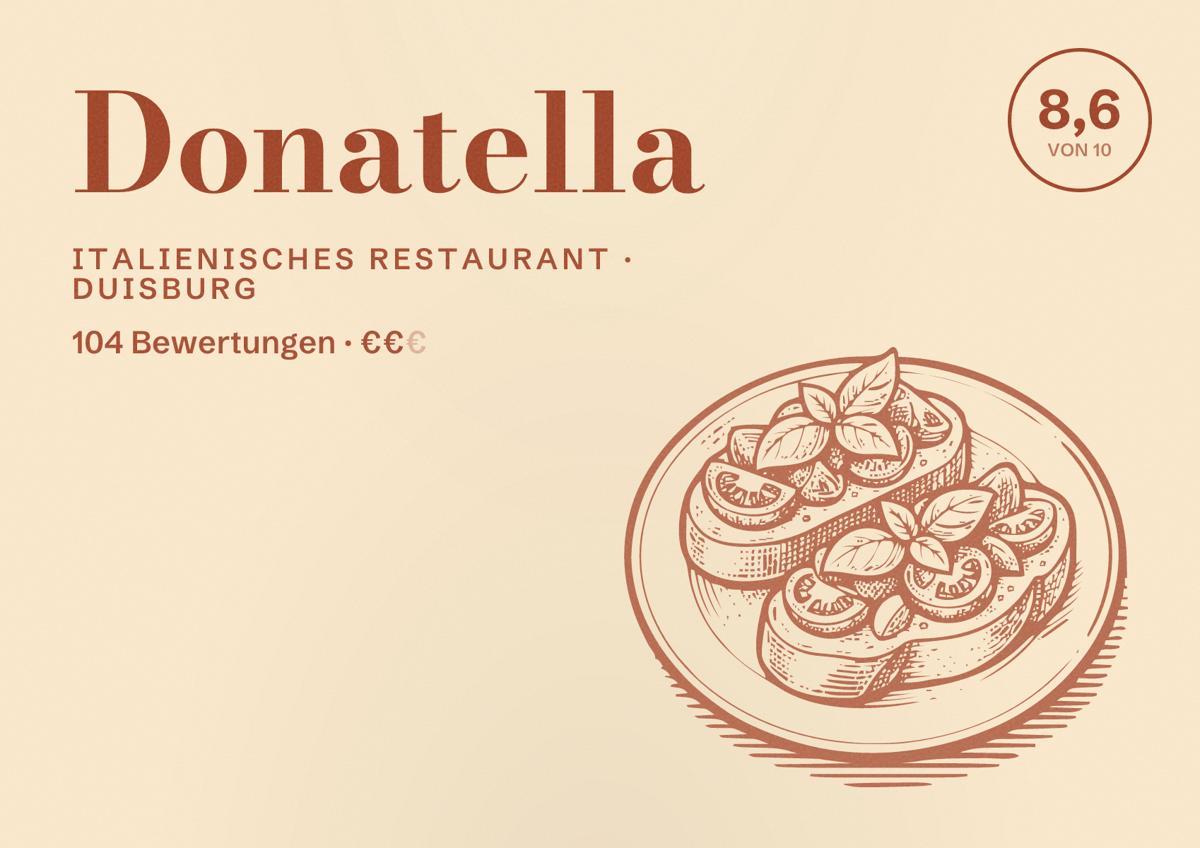Illustriertes Poster von Donatella, Italienisches Restaurant in Duisburg: Gästebewertung 8,6 von 10 aus 104 Bewertungen