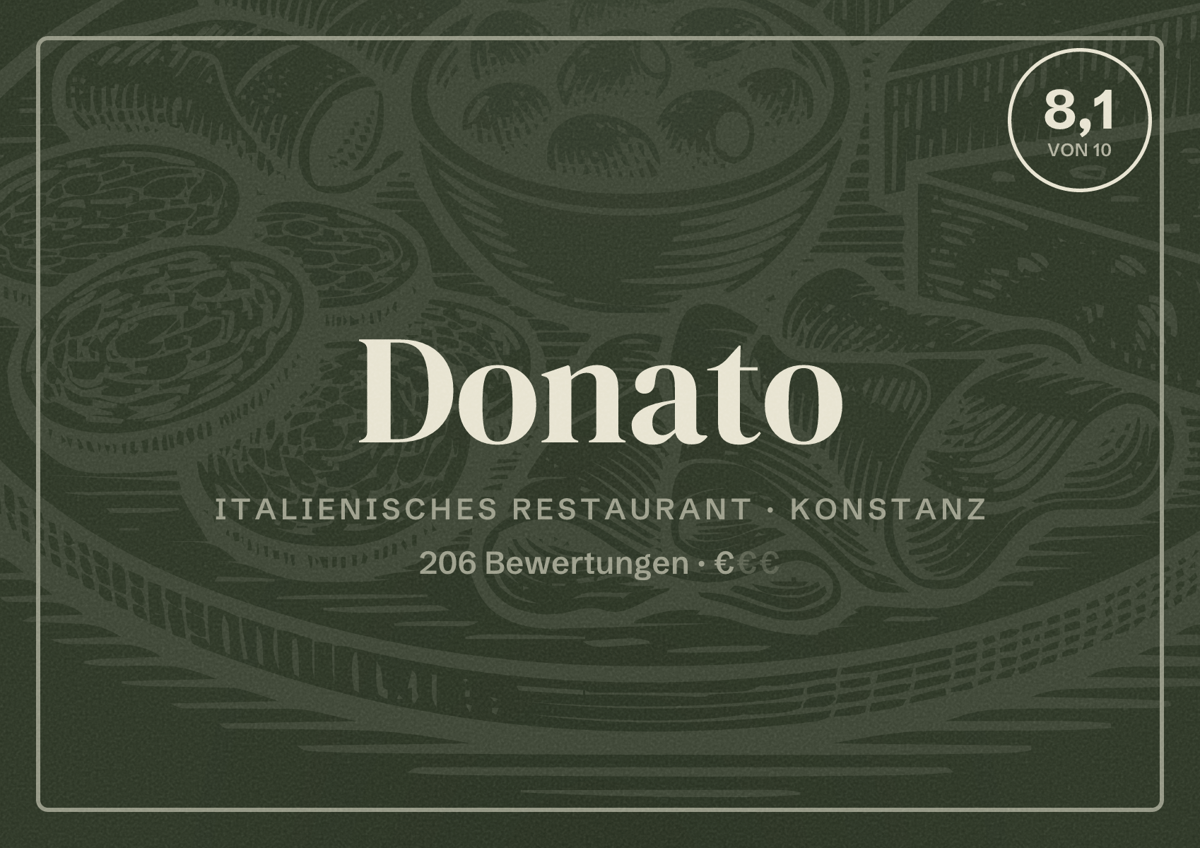 Illustriertes Poster von Donato, Italienisches Restaurant in Konstanz: Bewertung 8,1 von 10 aus 206 Bewertungen, Preisniveau €