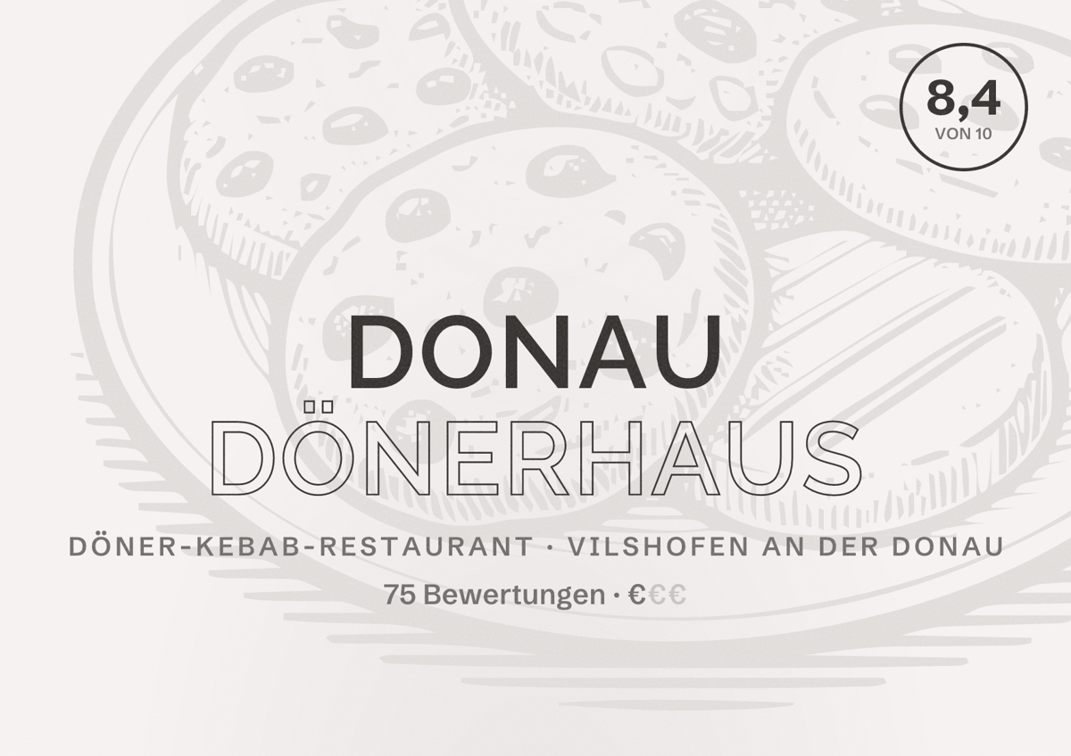 Illustriertes Poster von DONAU DÖNERHAUS, Döner-Kebab-Restaurant in Vilshofen an der Donau: Bewertung 8,4 von 10 aus 75 Bewertungen, Preisniveau €