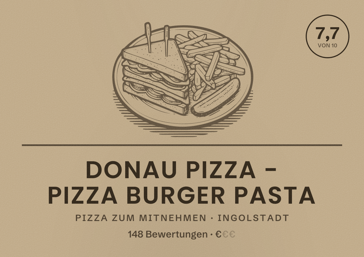 Illustriertes Poster von Donau Pizza - Pizza Burger Pasta, Pizza zum Mitnehmen in Ingolstadt: Bewertung 7,7 von 10 aus 148 Bewertungen, Preisniveau €