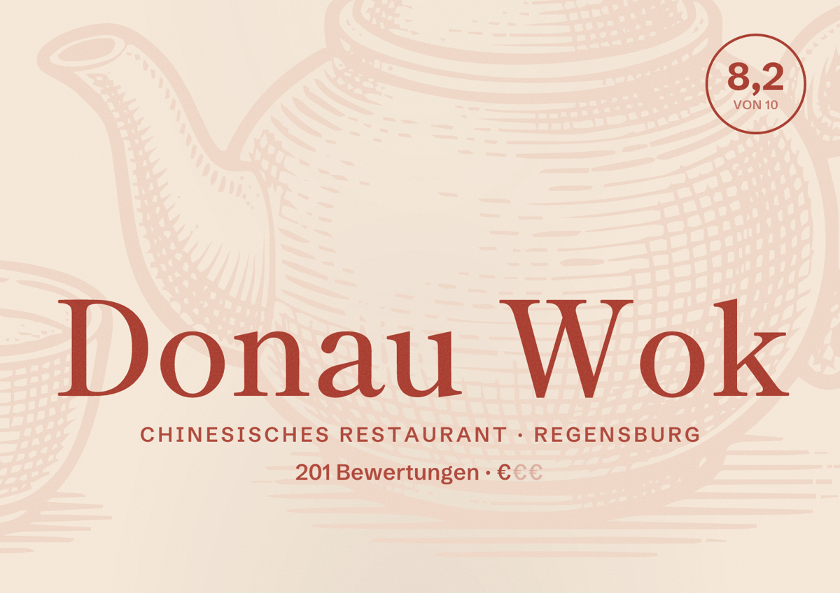 Illustriertes Poster von Donau Wok, Chinesisches Restaurant in Regensburg: Bewertung 8,2 von 10 aus 201 Bewertungen, Preisniveau €