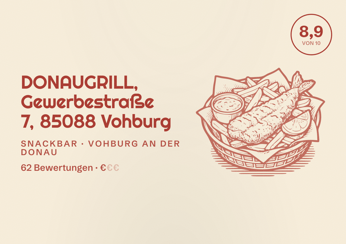 Illustriertes Poster von DONAUGRILL, Gewerbestraße 7, 85088 Vohburg, Snackbar in Vohburg an der Donau: Bewertung 8,9 von 10 aus 62 Bewertungen, Preisniveau €