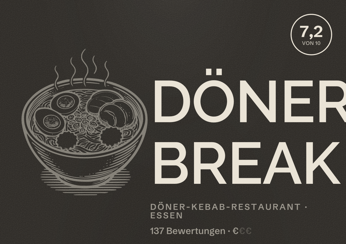 Illustriertes Poster von DÖNER BREAK, Döner-Kebab-Restaurant in Essen: Bewertung 7,2 von 10 aus 137 Bewertungen, Preisniveau €