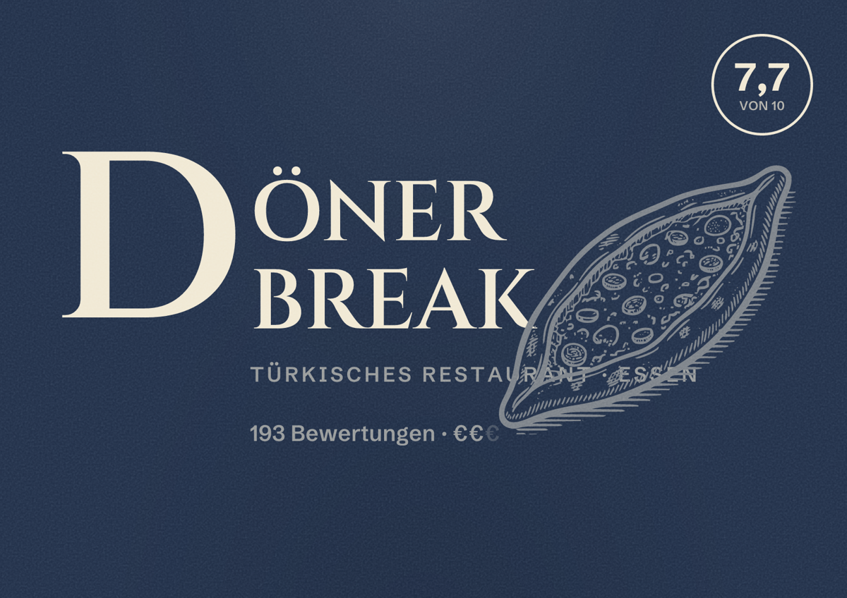 Illustriertes Poster von DÖNER BREAK, Türkisches Restaurant in Essen: Bewertung 7,7 von 10 aus 193 Bewertungen, Preisniveau €€