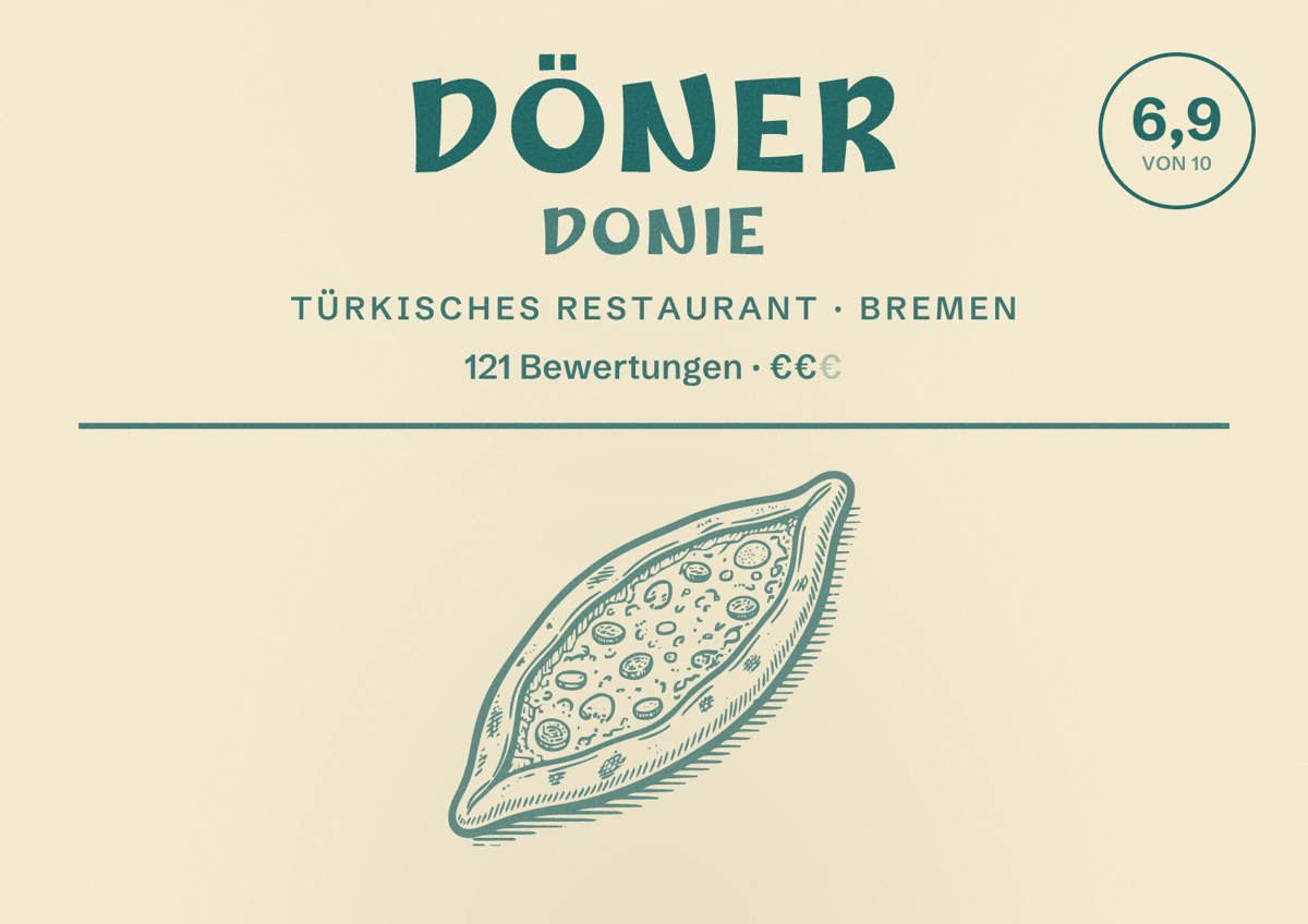 Illustriertes Poster von Döner Donie, Türkisches Restaurant in Bremen: Bewertung 6,9 von 10 aus 121 Bewertungen, Preisniveau €€