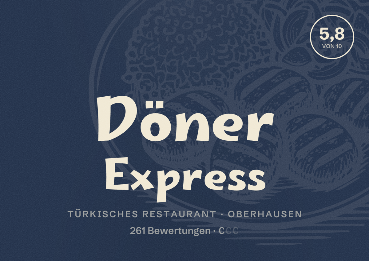 Illustriertes Poster von Döner Express, Türkisches Restaurant in Oberhausen: Bewertung 5,8 von 10 aus 261 Bewertungen, Preisniveau €