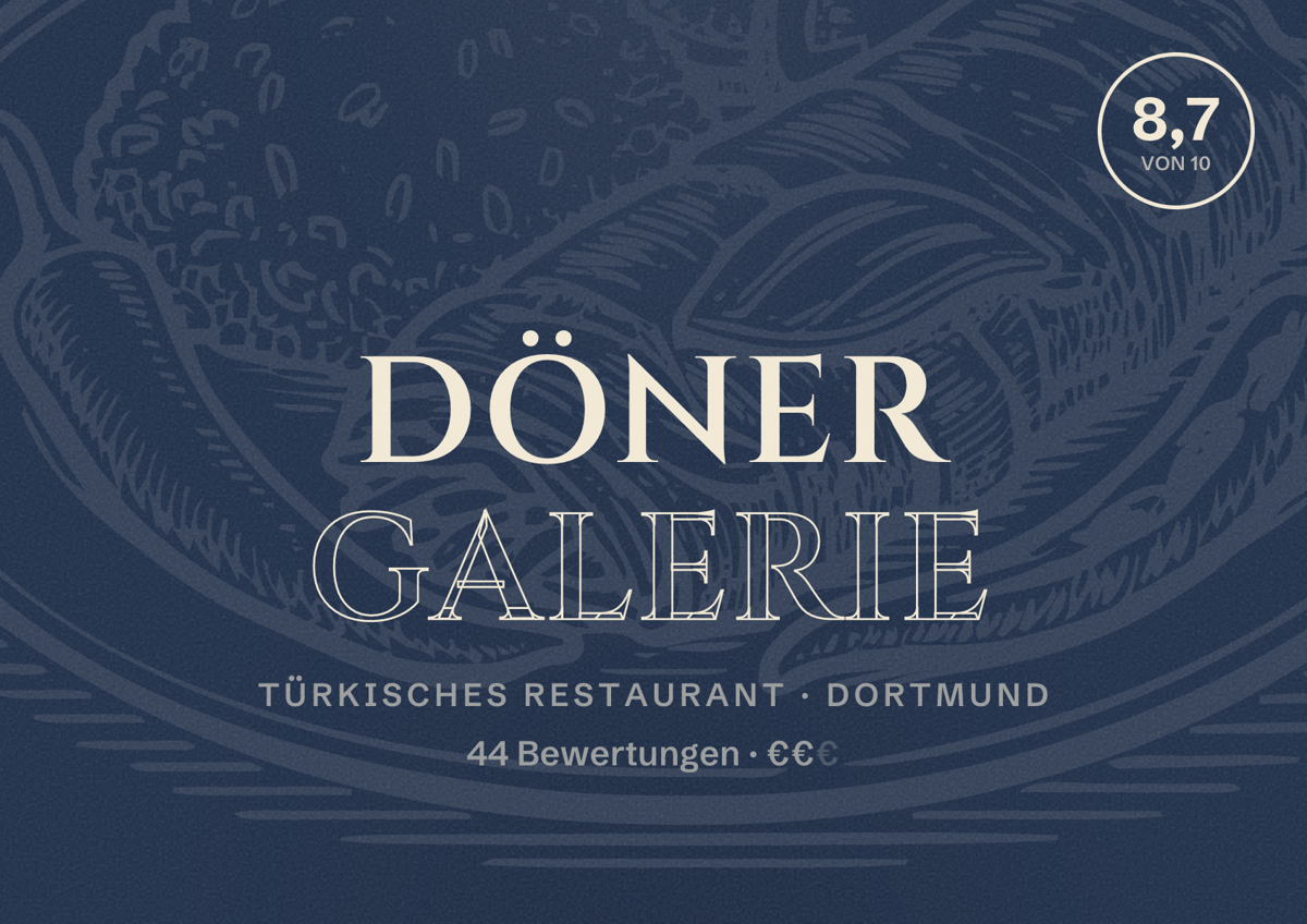 Illustriertes Poster von Döner Galerie, Türkisches Restaurant in Dortmund: Bewertung 8,7 von 10 aus 44 Bewertungen, Preisniveau €€
